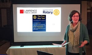 Melissa Fisher Issacs | Lawrence Public Library | Lawrence Central Rotary | Four Way Test